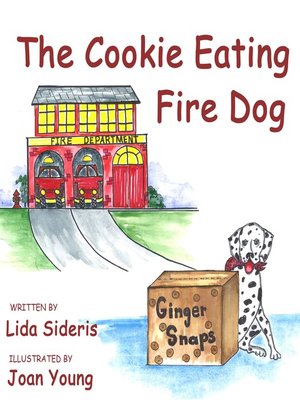 cover image of The Cookie Eating Fire Dog